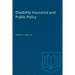 Disability Insurance and Public Policy
