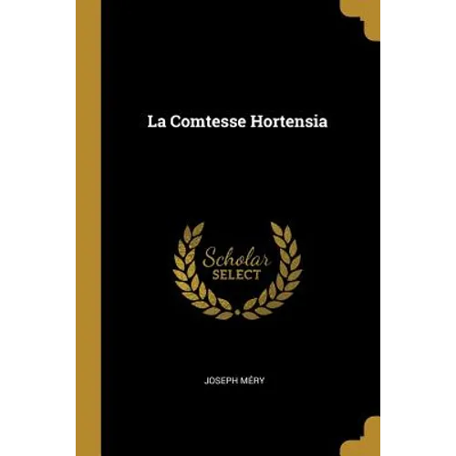 La Comtesse Hortensia