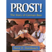 Prost!: The Story of German Beer