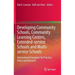 Developing Community Schools, Community Learning Centers, Extended-Service Schools and Multi-Service Schools: International Exemplars for Practice, Po