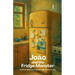 João And The Fridge Monster And Other Bilingual Portuguese-English Stories For Kids