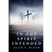 In The Spirit Intended