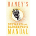 Haney's Steward and Barkeeper's Manual: A Reprint of the 1869 Edition