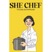 She Chef