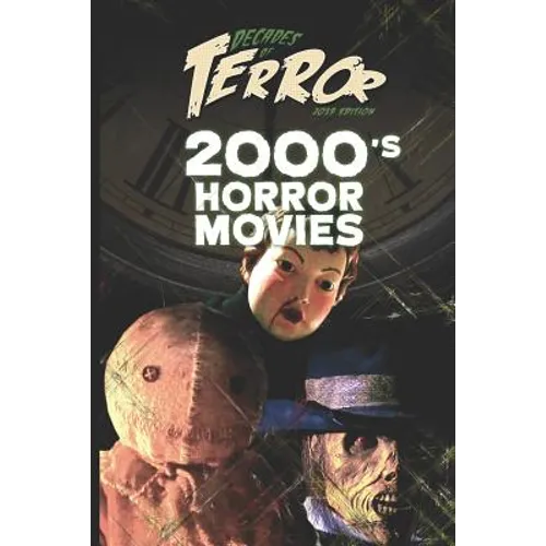 Decades of Terror 2019: 2000's Horror Movies