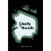 Shady Woods: Book 1 in the Shady Woods series - a fun, easy to read paranormal