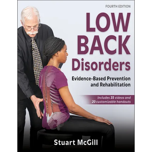 Low Back Disorders: Evidence-Based Prevention and Rehabilitation