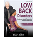 Low Back Disorders: Evidence-Based Prevention and Rehabilitation