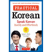 Practical Korean: Speak Korean Quickly and Effortlessly (Revised with Audio Recordings & Dictionary)