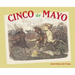 Cinco de Mayo: Yesterday and Today