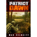 Patriot Dawn: The Resistance Rises
