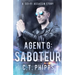 Agent G: Saboteur