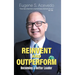 Reinvent and Outperform: Becoming a Better Leader