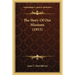 The Story Of Our Missions (1915)