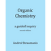 Organic Chemistry: A Guided Inquiry