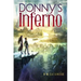 Donny's Inferno, 1