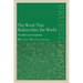 The Word That Redescribes the World: The Bible and Discipleship