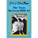 The Years Between: 1939-44