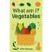 What am I? Vegetables