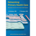 Networking Primary Health Care: Mississippi discovers the Iranian Health system