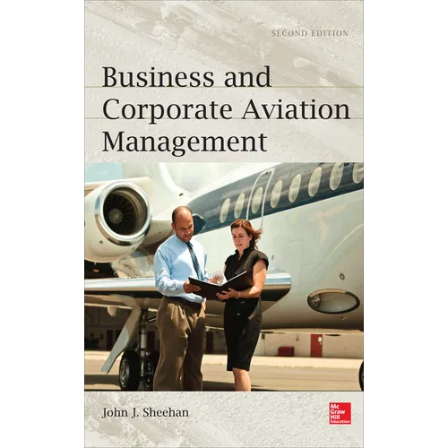 Business and Corporate Aviation Management 2e (Pb)