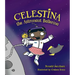 Celestina the Astronaut Ballerina