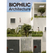 Biophilic Architecture