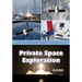 Private Space Exploration