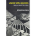 Users with Access: New and Selected Poems