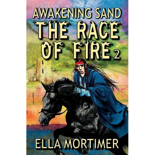 The Race of Fire 2: Awakening Sand