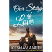 Our Story of Love