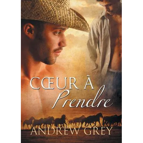 Coeur À Prendre: Volume 2