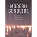 Modern Genocide: Analyzing the Controversies and Issues