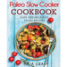 Paleo Slow Cooker Cookbook