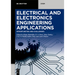 Electrical and Electronics Engineering Applications: Opportunities and Challenges