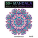 50] Mandala: Adult Coloring Book 50 Mandala Images Stress Management Coloring Book For Relaxation, Meditation, Happiness and Relief