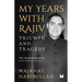 My Years with Rajiv: Triumph and Tragedy