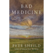 Bad Medicine