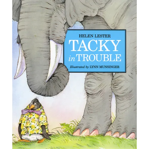 Tacky in Trouble