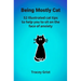 Being Mostly Cat: 52 Illustrated cat tips to help you to sit on the face of anxiety