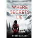Where Secrets Lie: A Clean Romantic Suspense Novel