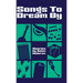 Songs to Dream By