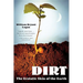 Dirt: The Ecstatic Skin of the Earth