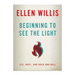 Beginning to See the Light: Sex, Hope, and Rock-and-Roll
