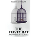 The Feisty Rat & Other Stories