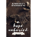 A Hope Unburied