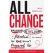 All Change: Unlocking Kingdom Potential in a World We Weren't Prepared For