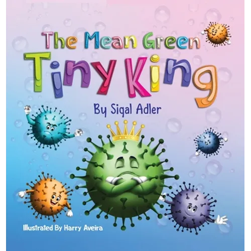 The Mean Green Tiny King