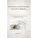 Governance and Economic Growth in Nigeria: The Role of China and the U.S. Between 2001-2011