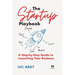 The Startup Playbook: A Step-by-Step Guide to Launching Your Business